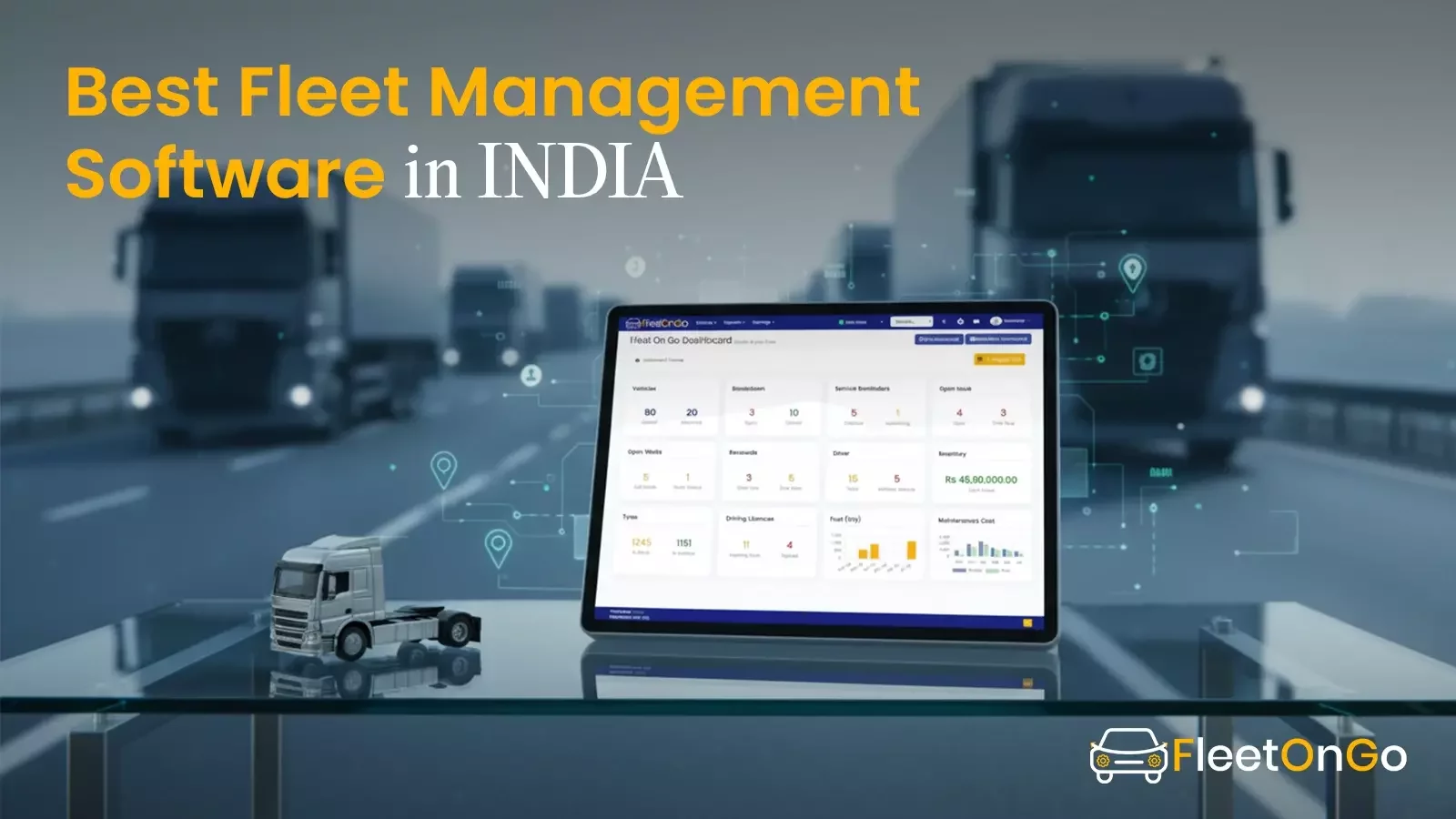 Best Fleet Management Software in India (2026): Features, Pricing & How to Choose
